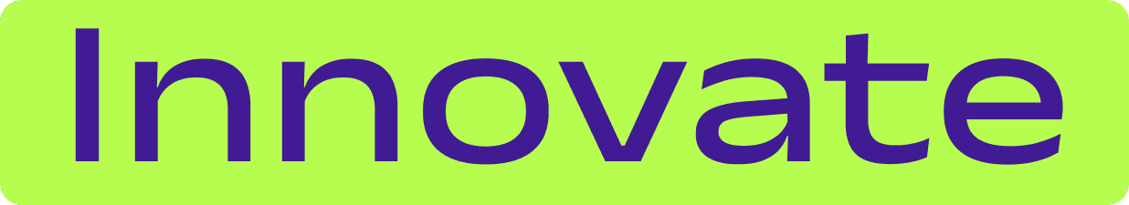 Innovate